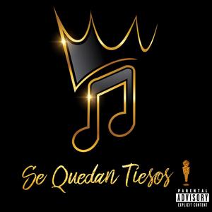 SE QUEDAN TIESOS (feat. CDOBLETA) [Explicit]