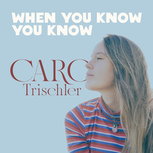 When You Know You Know