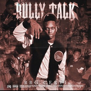 Bully Talk (Explicit)