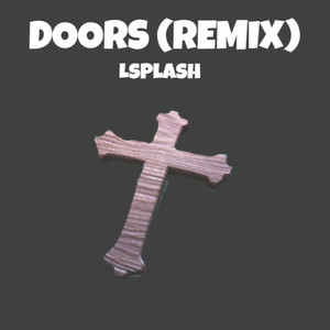 Doors (Remix)