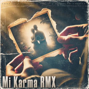 Mi Karma (Remix)