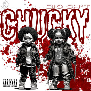 Chucky (Explicit)