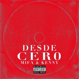 desde cero (feat. Kenny Kento)