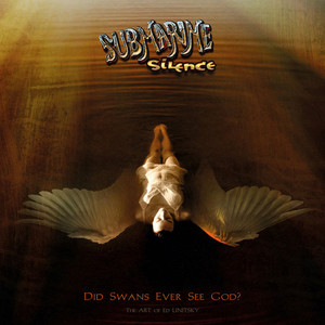 Did Swans Ever See God?