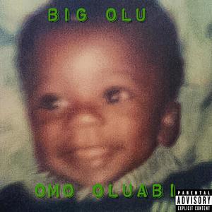 Omo Oluabi (Explicit)