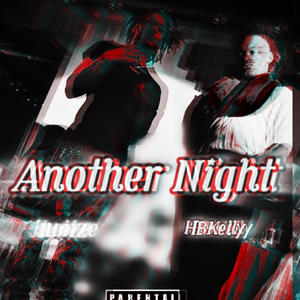Another Night (Deluxe) (Juoize Remix|Explicit)