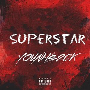 Superstar (Explicit)