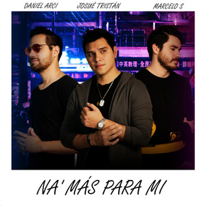 Na' Mas Para Mi