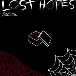 Lost Hopes (Explicit)