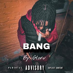 Bang (Explicit)