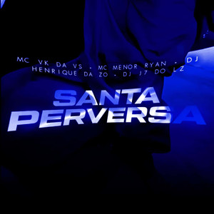 Santa Perversa (Explicit)