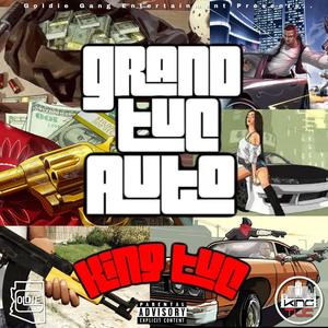 GrandTucAuto (GTA) [Explicit]