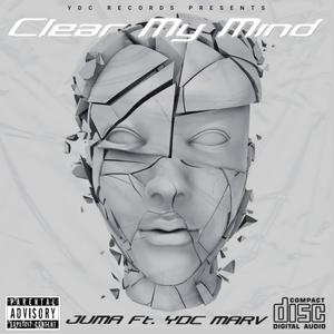 Clear My Mind (feat. YDC MARV)