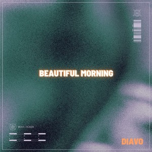 Beautiful Morning
