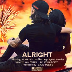 Alright (Explicit)