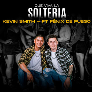 Que Viva la Soltería