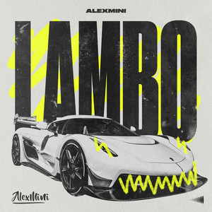 Lambo (Extended)