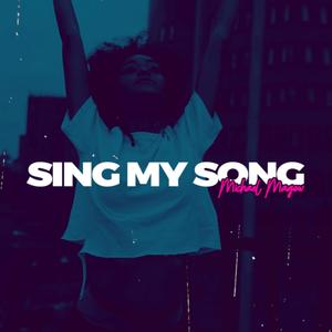 Sing My Song