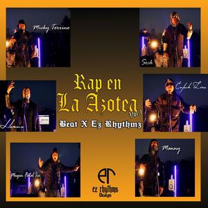 Rap En La Azotea Vol. 1 (feat. The Rip Family, Sock & Manny). [Explicit]