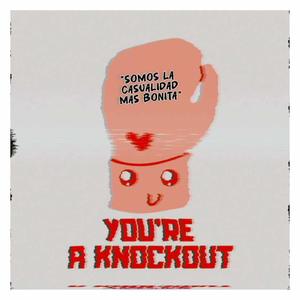 KnockOut Love (Explicit)