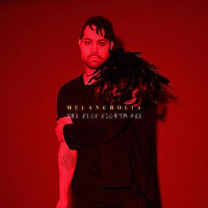 Melancholia: The Neon Nightmare (Explicit)