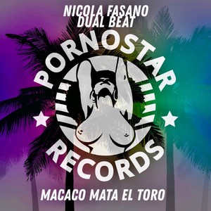 Macaco Mata El Toro (Explicit)