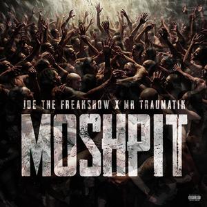 MOSH PIT (Explicit)