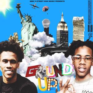 From the Ground Up (Explicit)