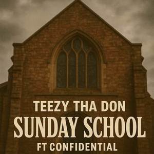 Sunday School (Explicit)