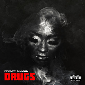 Drugs (Explicit)