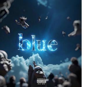 Blue (feat. Wav & Buggi Lehipi) (Explicit)