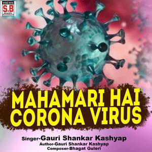 Mahamari Hai Corona Virus