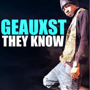 They Know (Explicit)