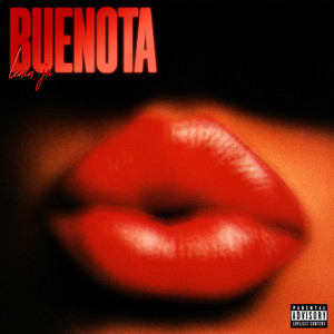 Buenota (Explicit)