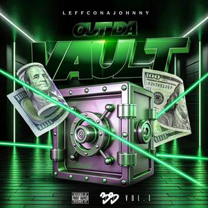 OUT DA VAULT (Explicit)