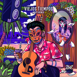 Viejos Tiempos (NAPY Remix)