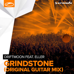 Grindstone (Original Guitar Mix)