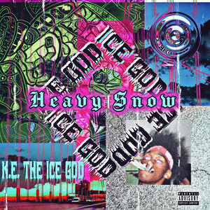 Heavy Snow (Explicit)