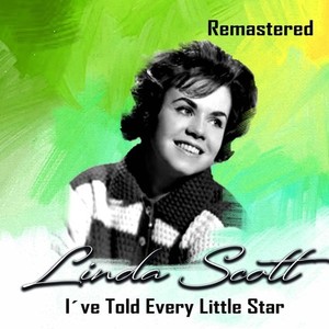 I've Told Every Little Star (Remastered)