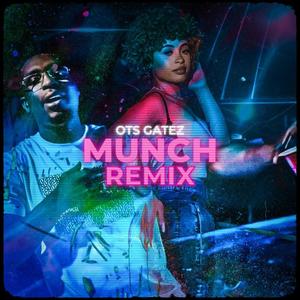 "Munch" (Freestyle) [Explicit]