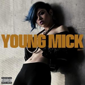 Young Mick (Explicit)