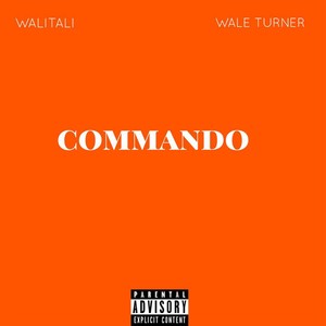 Commando (Explicit)