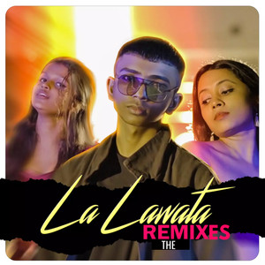 La Lawata (The Remixes)