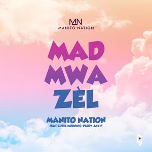 Madmwazèl (feat. Chris Morning, Peedy & Jay-P)