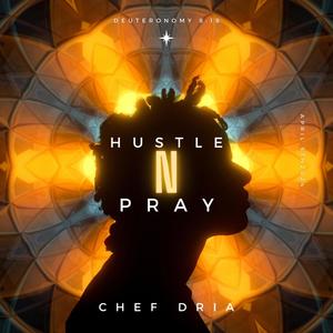 HustleNPray (Explicit)