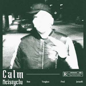 Calm (Explicit)