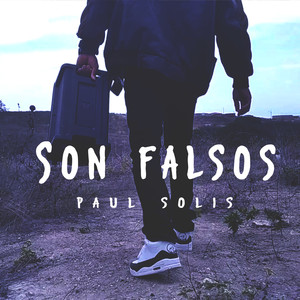 Son Falsos (Explicit)