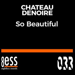 So Beautiful (Deep House Mix)