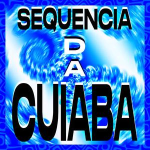 SEQUENCIA DA CUIABA