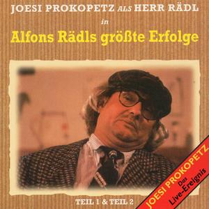 Alfons Rädls Grösste Erfolge Teil 1 & 2 (Live)